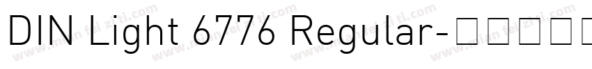 DIN Light 6776 Regular字体转换